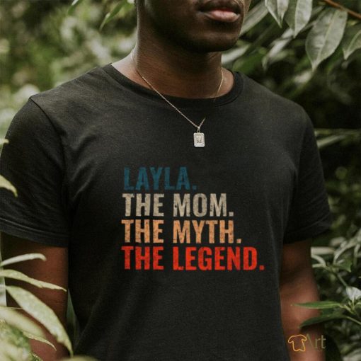 Layla The Mom The Myth The Legend Layla Name Retro 70s Distress T shirt