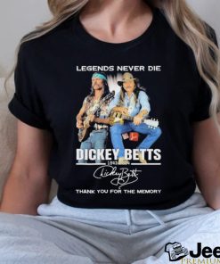 Legend Never Die Dickey Betts 1943 2024 Thank You For The Memory shirt