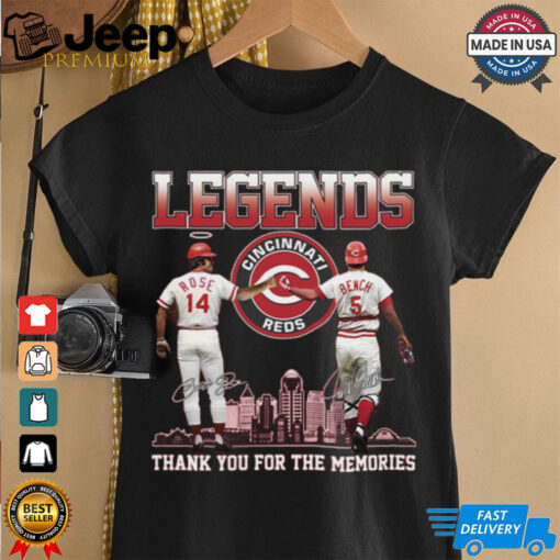 Legends Reds Pete Rose Johnny Bench Thank You For The Memories Shirt