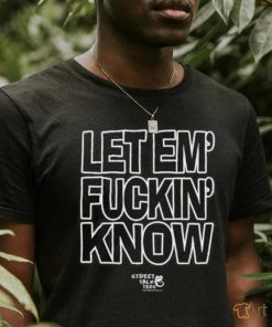 Let Em’ Fuckin Know Bitch I’m A Gamecock Shirt