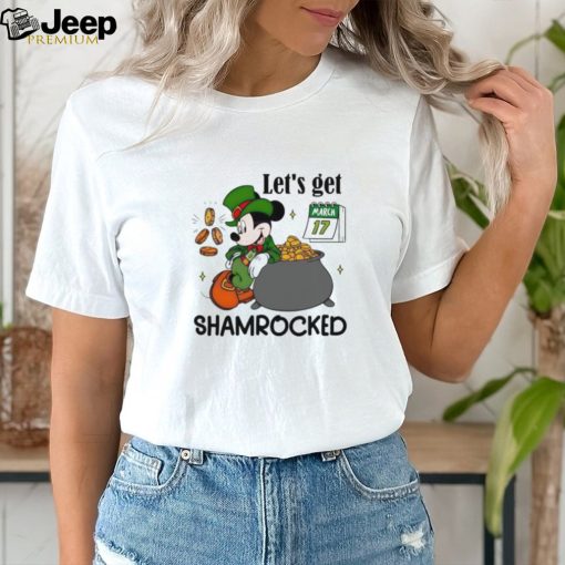 Let’s get shamrocked Mickey mouse St. Patrick’s Day shirt