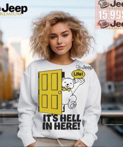 Life It’s Hell In Here! Bear T Shirts