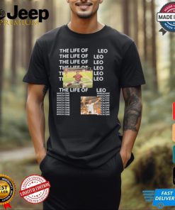 Life Of Leo Which One The Best Football Player In History 2024 T shirt