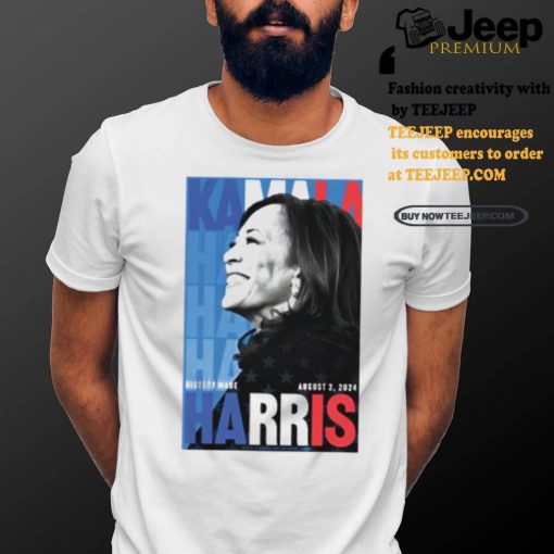 Limited Edition Kamala Harris History Made Poster Shirt