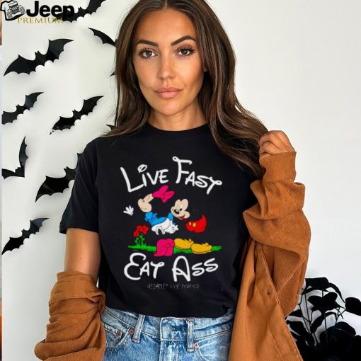 Linda Finegold Mickey Lfea Live Fast Eat Ass Assholes Live Forever Shirt