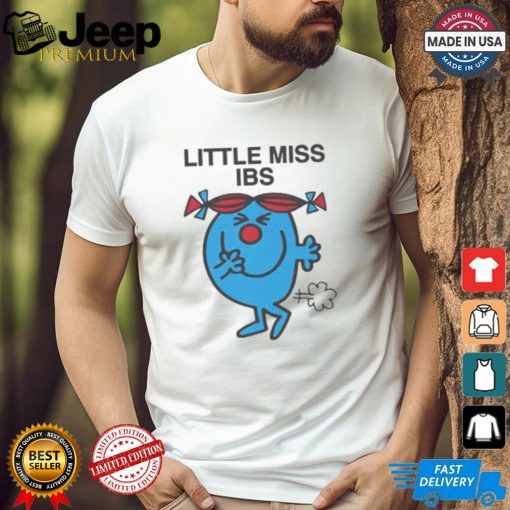 Little Miss IBS Shirt