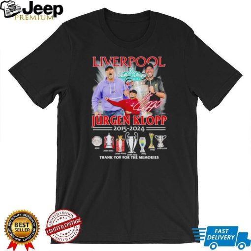 Liverpool Jurgen Klopp 2015 2024 thank you for the memories shirt