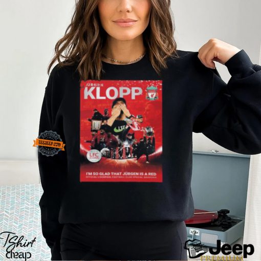 Liverpool LFC Icons Magazine Jurgen Klopp I’m So Glad That Jurgen Is A Red Merchandise Vintage T Shirt