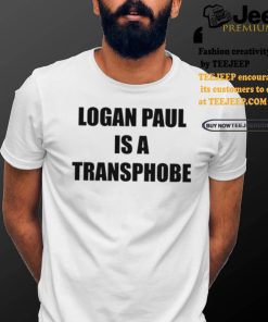 Logan Paul Is A Transphobe T Shirt