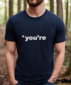 Lois You’re Unisex Shirt