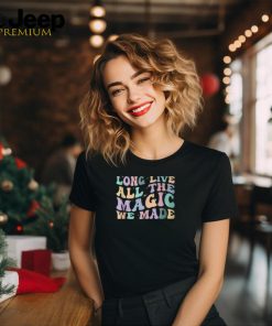 Long Live All The Magic We Made Retro Vintage T Shirt