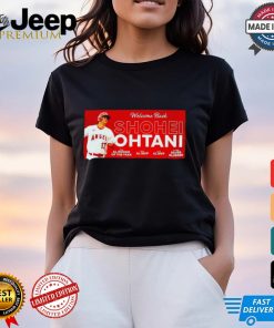 Los Angeles Angels welcome back Shohei Ohtani shirt