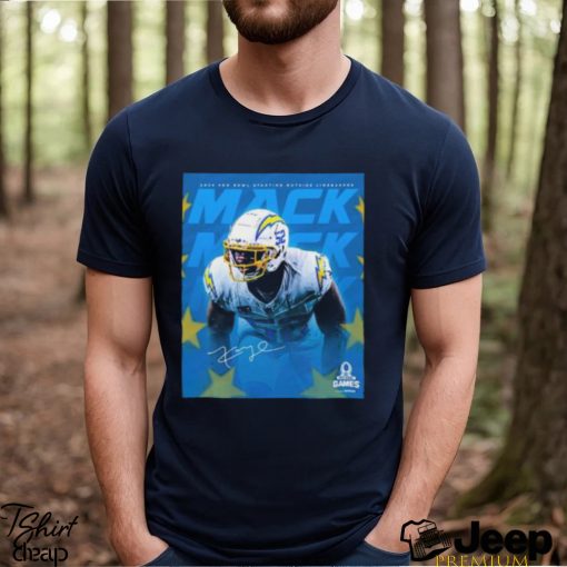 Los Angeles Chargers Khalil Mack 8x Pro Bowler 2024 Pro Bowl Starting Outside Linebacker Poster Classic T Shirt