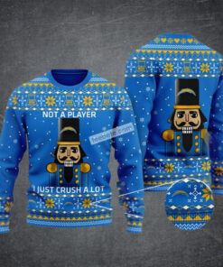 Los Angeles Chargers Not A Player I Just Crush Alot Blue Ugly Sweater Christmas Party