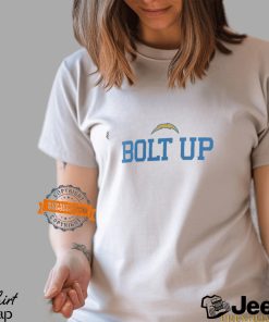 Los Angeles Chargers bolt up slogan shirt