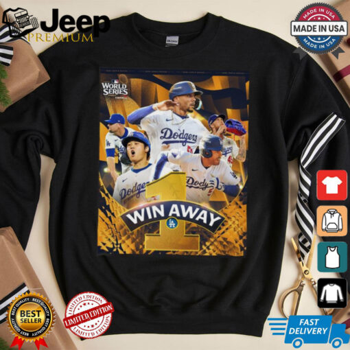 Los Angeles Dodgers 1 Win Away World Series 2024 Champions Shirt