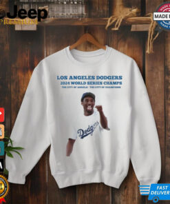 Los Angeles Dodgers 2024 World Series Champs The City of Angeles The City of Champions Shirt