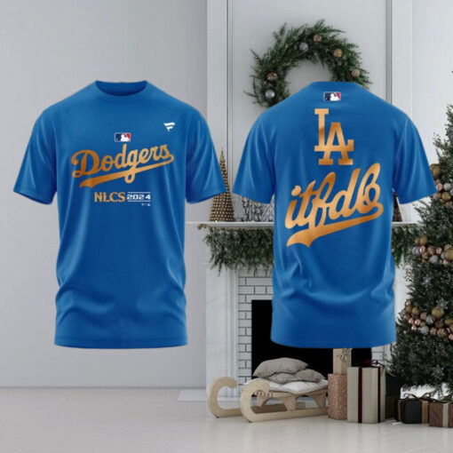 Los Angeles Dodgers TShirt, Limited Edition Los Angeles Dodgers It`s D Tshirt