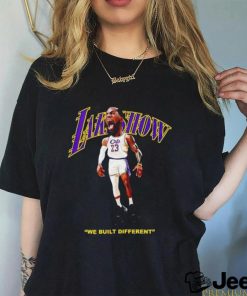 Los Angeles Lakers LeBron James we built different shirt