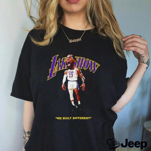 Los Angeles Lakers LeBron James we built different shirt