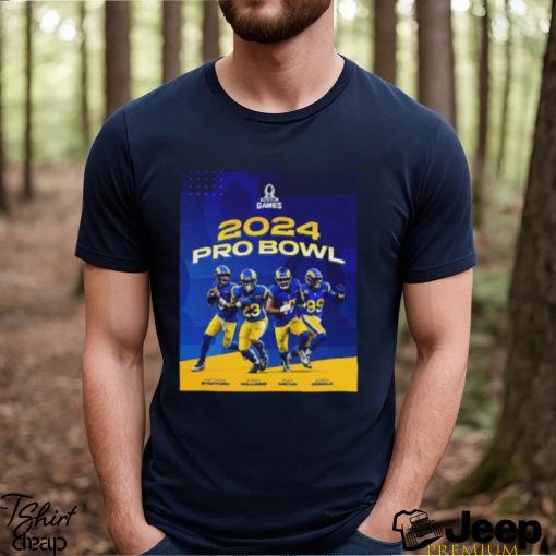 Los Angeles Rams 2024 Rams Pro Bowlers Line Up NFL Pro Bowl Games Poster Unisex T Shirt