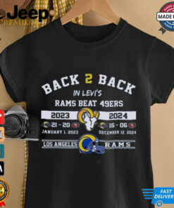 Los Angeles Rams Back2Back in Levi’s Rams Beat 49ers 2024 shirt featuring bold team graphics, celebratory text, and a design honoring the Rams' victory over the 49ers.