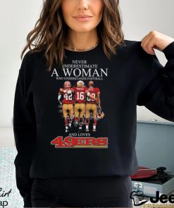 Lott and Montana and Rice never underestimate a woman who understands football and loves 49ers signature shirt