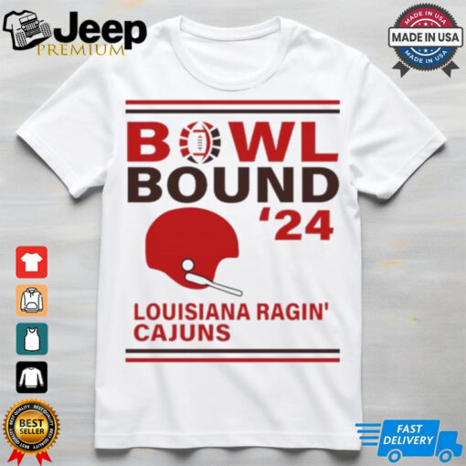 Louisiana Ragin’ Cajuns 2024 Bowl Bound Helmet Shirt