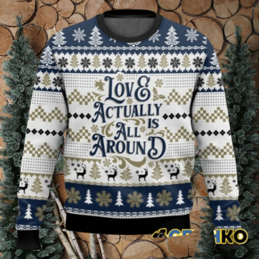 Love Actually is All Around Love Actually Ugly Sweater