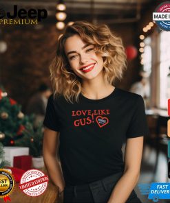 Love Like Gus Usa Harris Walz t shirt