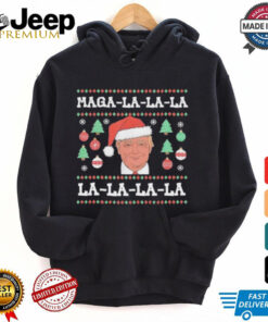 MAGA LA LA LA Donald Trump POTUS 47 Ugly Christmas Sweater T Shirt