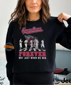 MLB Cleveland Guardians Forever Not Just When We Win Team Player Signature T Shirt