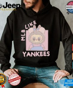 MLB Labubu Cute Like Yankees T Shirt