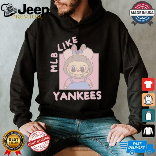 MLB Labubu Cute Like Yankees T Shirt