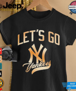 MLB New York Yankees ALCS 2024 Let’s Go t shirt