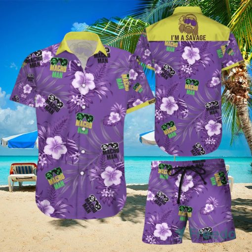 Macho Man I Am Savage Hawaiian Shirts And Short Summer Beach Set