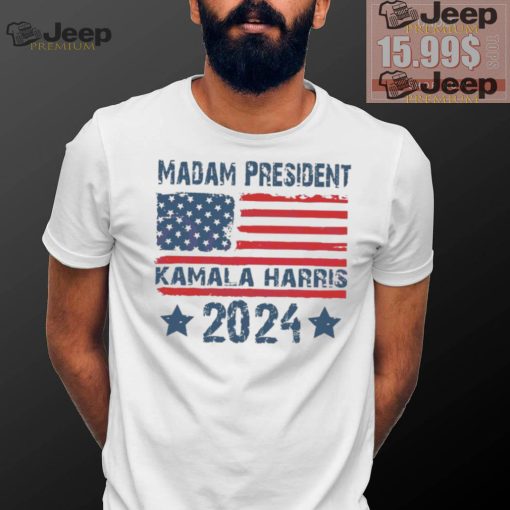 Madam President Kamala Harris 2024 US Flag T Shirt