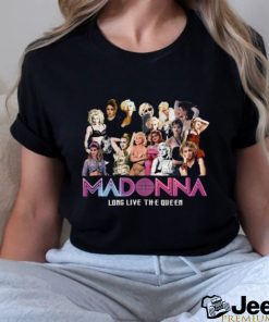 Madonna Long Live The Queen T Shirt