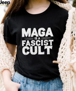 Maga Is A Fascist Cult I Save Democracy T shirt