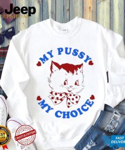 Maison Rapito My Pussy My Choice Shirt