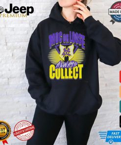 Major Wrestling Figure Podcast MOC OR LOOSE ALWAYS COLLECT Shirt