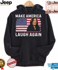 Make America Laugh Again Kamala 2024 Shirt