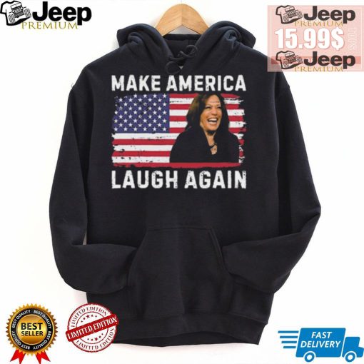 Make America Laugh Again Kamala 2024 Shirt