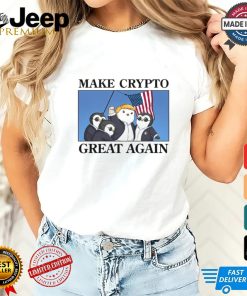 Make Crypto Great Again Penguin Tee shirt