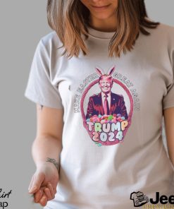 Make Easter Great Again Trump 2024 Shirt