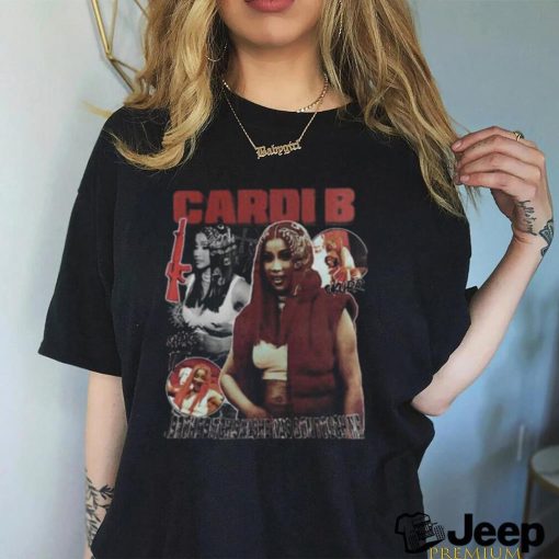 Make It WAP Cardi B She is A Force To Be Reckoned With T Shirt