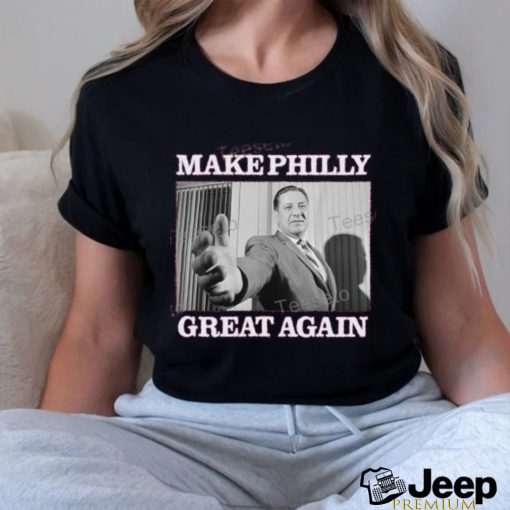 Make Philly Great Again New Shirt