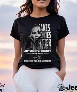 Makes Movies Better Nicole Kidman 40th Anniversary 1984 2024 Thank You For The Memories T Shirt