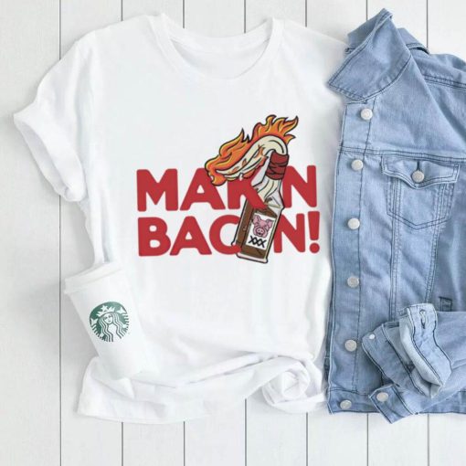 Makin Bacon art shirt