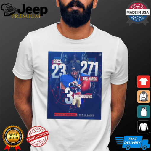 Malik Nabers First 3 Games 23 Recs 271 Rec Yards 3 Touchdowns Shirt